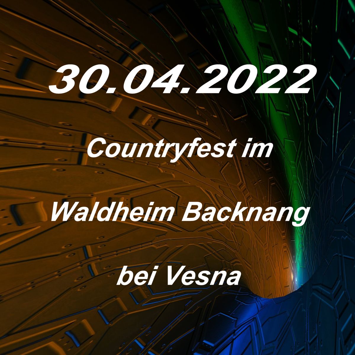 Text_30.04.2022_2 Countryfest im Waldheim Backnang bei Vesna